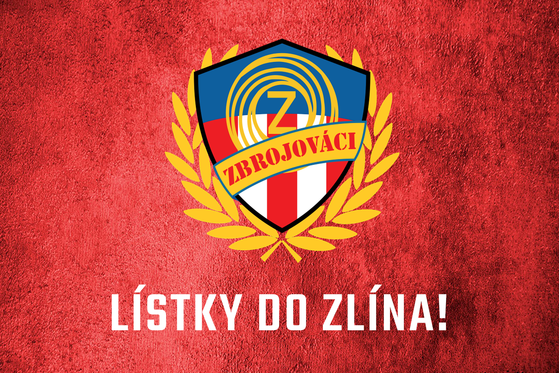 Lístky do Zlína!